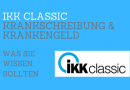 IKK classic Krankschreibung & Krankengeld